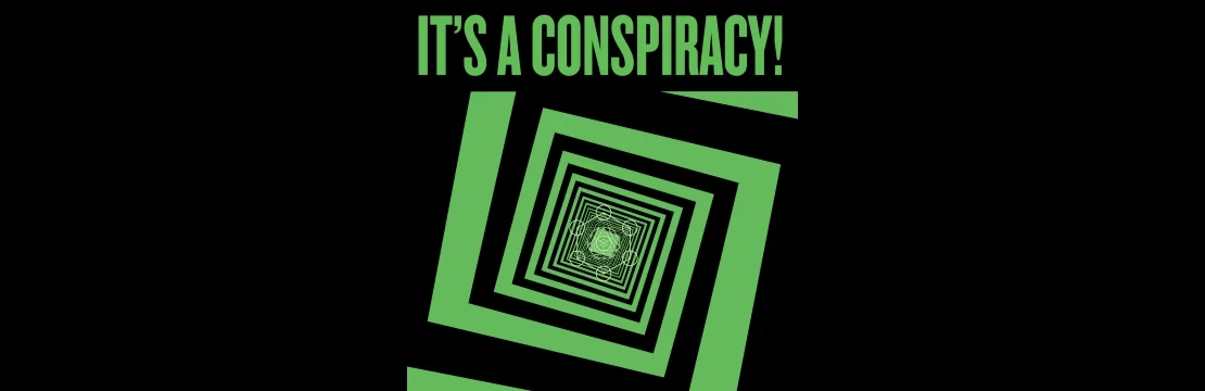 itsaconspiracy-wide.jpg