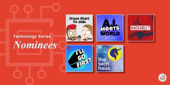 The nominees for Outstanding Technology Series in the 2020 Canadian Podcast Awards.