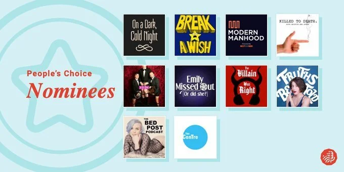 The nominees for the People’s Choice Award at the 2020 Canadian Podcast Awards.