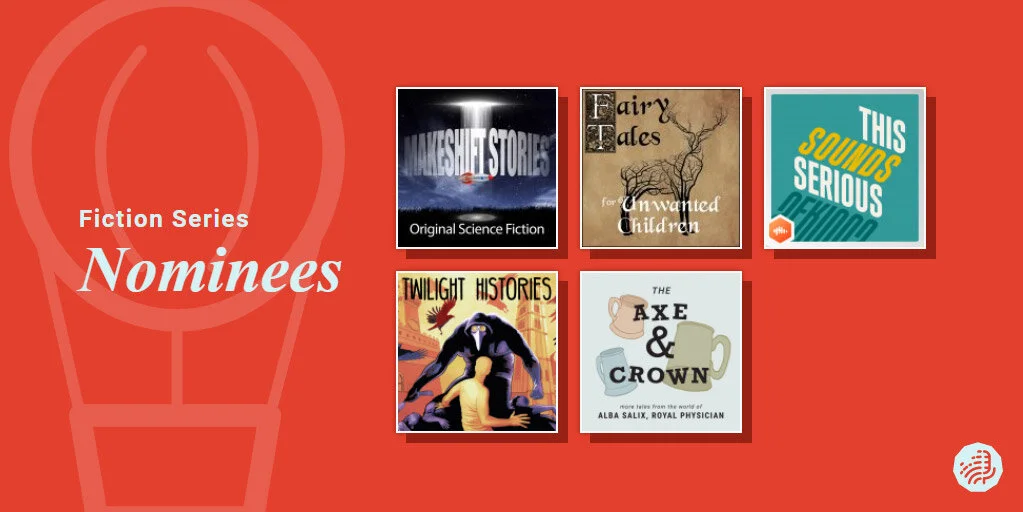 The nominees for Outstanding Fiction Series in the 2020 Canadian Podcast Awards.